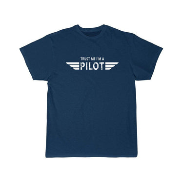 TRUST ME I'M A PILOT T SHIRT THE AV8R